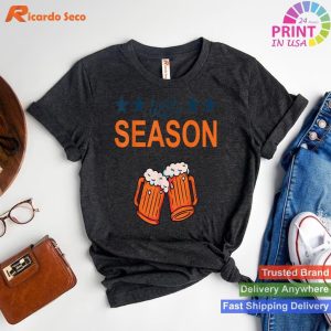 Funny Alcohol Humor Beer Season T-shirt