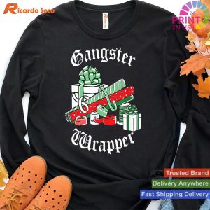 Funny Christmas Presents Gift Gangster Wrapper T-shirt