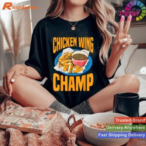Funny Foodie Shirt Chicken Wings Lover T-shirt