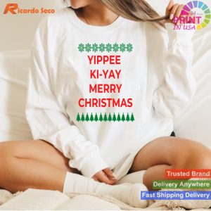 Funny Yippee Ki Yi Yay Christmas Design T-shirt
