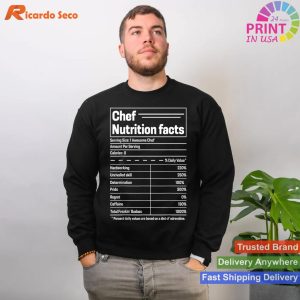 Gastronomic Giggles Chef Nutrition Facts Edition T-shirt