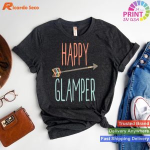 Glamper Arrow Design Show Your Happy Glamper T-shirt