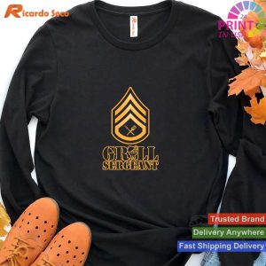 Grill Sergeant Badge - BBQ Smoker Dad Design T-shirt