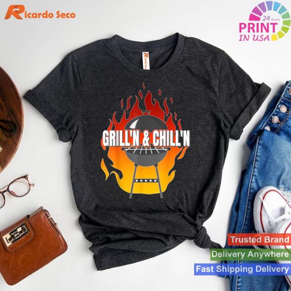 Grill'n Chill'n - Ultimate Barbecue Cookout Summer T-shirt