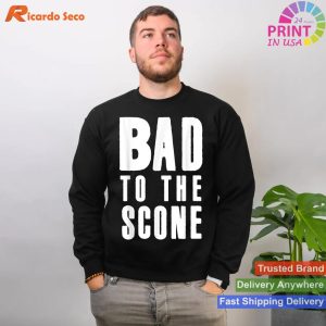 Humor in Baking - Bakers Bad To The Scone T-shirt