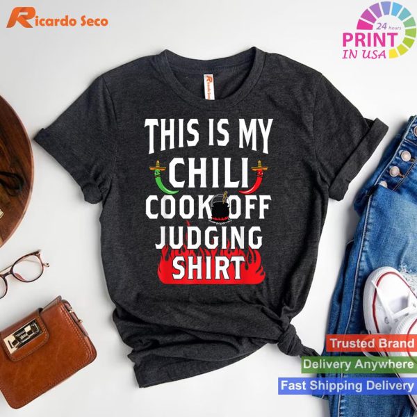Humorous Gift Chili Cook Off Judge Participant T-shirt