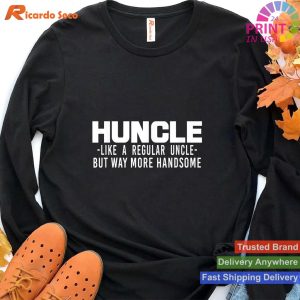 HUNCLE FUNNY FAMILY UNCLE BIRTHDAY OR CHRISTMAS GIFT T-shirt