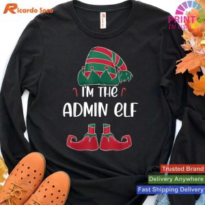 I'm the Admin elf Christmas party matching T-shirt