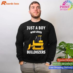 Just A Boy Who Loves Bulldozers Bulldozer Construction Lover T-shirt