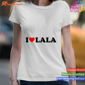 Kids I Love Lala Shirt For Boy Girl Toddler Children Youth T-shirt