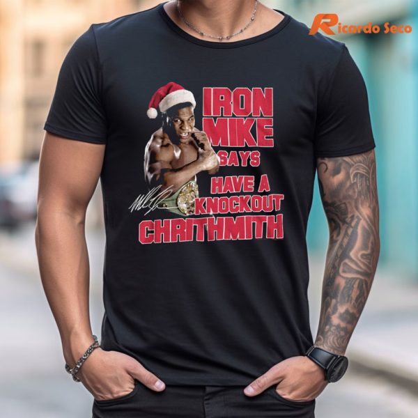 Mike Tyson Merry Christmas Quote T-shirt is worn on the human body