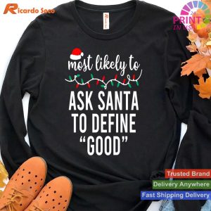 Most Likely To Christmas Shirt Matching Family Pajamas Funny T-shirt_5 T-shirt