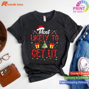 Most Likely To Get Lit Funny Family Christmas T-shirt