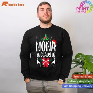 Nona Claus Christmas Grandma Christmas Shirt T-shirt