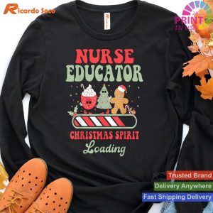 Nurse Educator Christmas Spirit Loading Nurse Instructor T-shirt