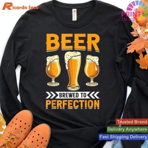 Perfection Brewed Beer I T-shirt