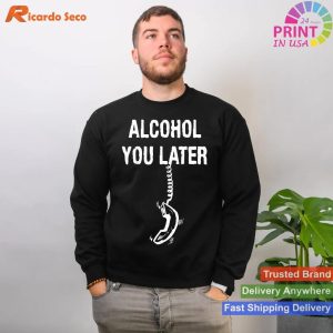 Phone Cord Joke Alcohol You Later T-shirt