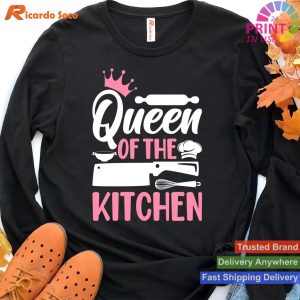 Queen of the Kitchen - Woman Chef Cook T-shirt