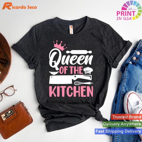 Queen of the Kitchen - Woman Chef Cook T-shirt