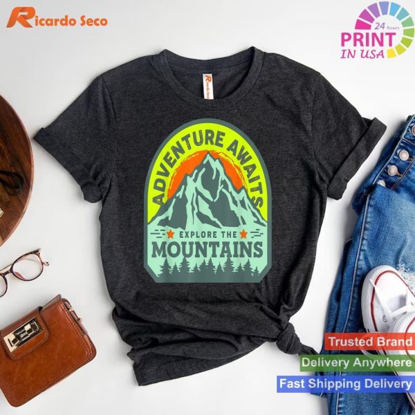 RV Camping Adventure Explore the Mountains Await T-shirt