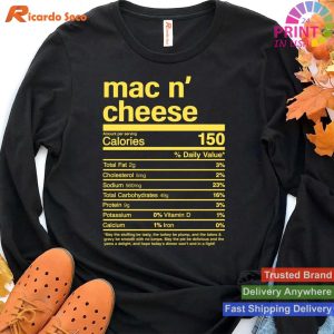 Thanksgiving Christmas Mac N' Cheese Nutritional Facts T-shirt