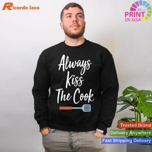 The Ultimate 'Kiss The Cook' T-shirt