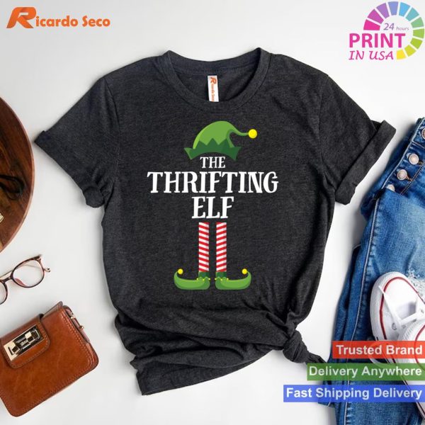 Thrifting Elf Matching Family Group Christmas Funny Elf T-shirt
