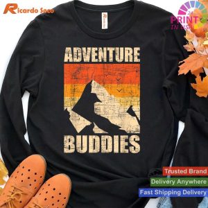 Traveler's Companion Adventure Buddies for Backpacking & Hiking T-shirt