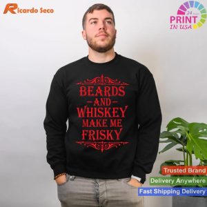 Whiskey Beards Frisky Drinking T-shirt