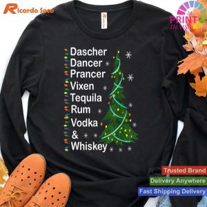 Whiskey Vodka Tequila Dasher Dancer Alcohol T-shirt