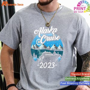 Alaskan Cruise 2023 T-shirt Journey to Alaska's Waters