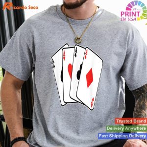 All Aces Funny Poker Aces T-shirt