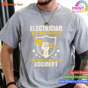 Be Nice to Electricians Wireman & Lineman Work T-Shirt