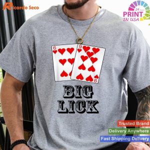 Big Lick Position Poker Playing Hand T-Shirt