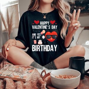 Birthday Valentine Yes It is My Birthday V-Day Pajama Tee