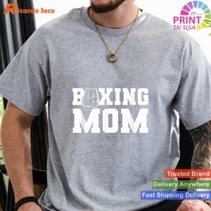 Celebrate Motherhood Boxing Mom Boxing Gloves Boxer T-shirt
