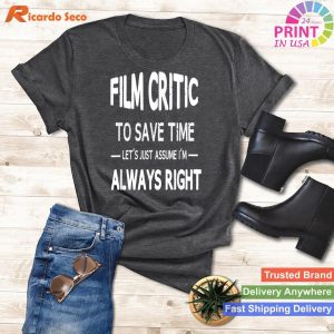 Cinephile Joke T-Shirt - Perfect for Film Critics and Movie Lovers