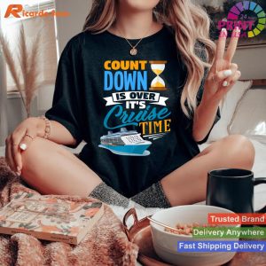 Cruise Countdown Finale Family Cruise Time T-shirt