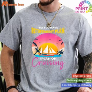 Cruise Plans Funny Cruise Ship Lover Graphic T-shirt
