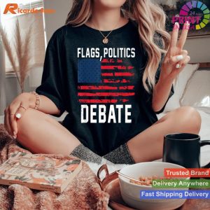 Debating Colors Flags, Politics, American Flag - Debating Club Tee