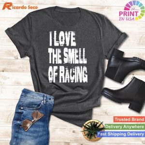 Dirt Track Racing Love The Smell Of Racing T-shirt