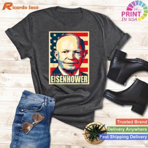 Dwight D. Eisenhower Legacy Propaganda Poster Tribute Tee