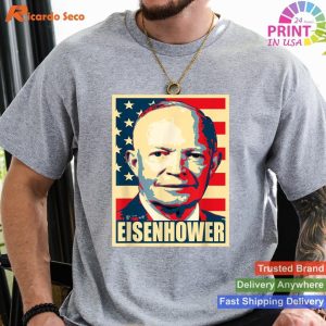 Dwight D. Eisenhower Legacy Propaganda Poster Tribute Tee