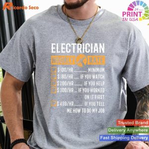 Electrician Hourly Rate Amusing Electrician Gifts T-shirt