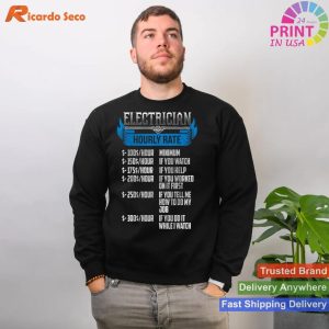 Electrician's Funny Hourly Rate Design T-Shirt