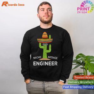 Engineering Humor Hilarious Engineer T-Shirt with Funny Saying