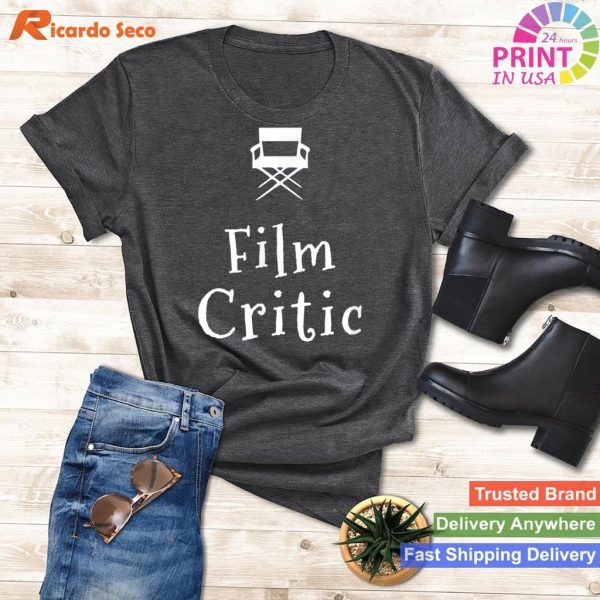 Film Critic's Choice T-Shirt - Perfect for Movie Lovers and Writers