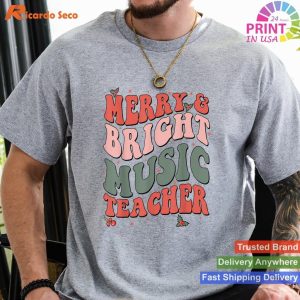 Funny Christmas Groovy Merry And Bright Music Teacher T-shirt
