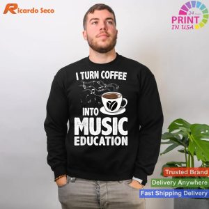 Funny Music Teacher Art For Women Men Musician Coffee Lover T-shirt