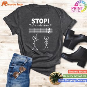 Funny Stop You Are Under A Rest Music Teacher Musician T-shirt